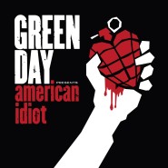 复兴朋克 American Idiot – Green Day