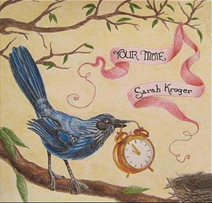 In the Silence – Sarah Kroger 选自《Your Time》专辑