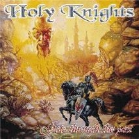 Holy Knights – Sir Percival 选自《Gate Through The Past》专辑
